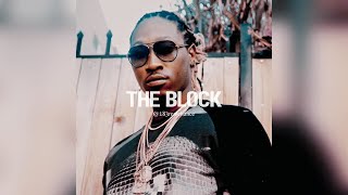 FREE Future x Zaytoven Type Beat  quotThe Blockquot [upl. by Ayik369]