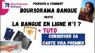 BOURSORAMA  BANQUE EN LIGNE N°1 TUTO  Conserver la Visa Premier [upl. by Novah89]