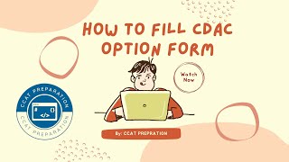 How to fill CDAC option form  CDAC Institutes  Must watch  CDAC choice filling  CCATPREPARATION [upl. by Nosae426]