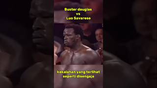 Buster douglas vs Luo Savarese  fast knockout highlight busterdouglas miketyson shorts [upl. by Ivar96]