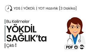 YÖKDİL SAĞLIK ÇIKMIŞ KELİMELER 2022✅ PDF İNDİR ⏬ YÖKDİL YDT YDS KELİME [upl. by Aneliram]