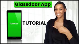 Glassdoor App  Tutorial amp Review [upl. by Wessling253]