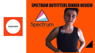 Spectrum Outfitters Binder ReviewGender Swap Trans Nonbinary Trans Guys [upl. by Nnaasil]