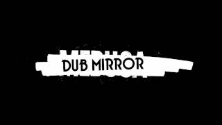 Gorgon Sound Vs Dubkasm  Dub Mirror [upl. by Alracal217]