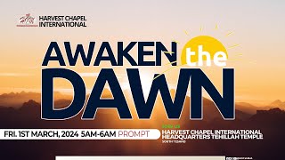 HCI  Awaken The Dawn  010324 [upl. by Yaker]