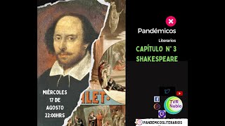 William Shakespeare 🎭 en Pandémicos Literarios II [upl. by Frederich]