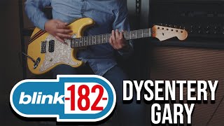 Blink182  Dysentery Gary [upl. by Kellyann]