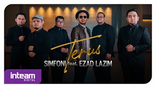 Simfoni feat Ezad Lazim  Terus Official Music Video [upl. by Till]