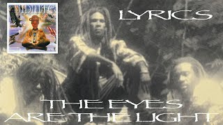 Midnite  The Eyes Are The Light Lyrics [upl. by Lazare]