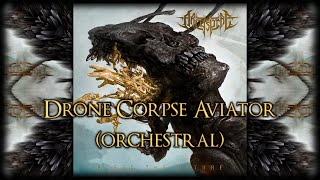 Archspire  Drone Corpse Aviator Orchestral Version [upl. by Coral913]