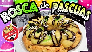 ROSCA DE PASCUA para celíacos sin tacc sin gluten [upl. by Guy168]