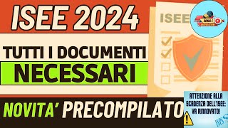 ISEE 2024 Guida Completa con Documenti Essenziali Giacenze e Redditi e Ultime Novità ⚡ [upl. by Alicul200]