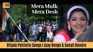 Mera Mulk Mera Desh  Diljale Songs [upl. by Aihsatsan835]