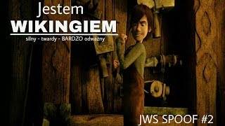 Jestem Wikingiem  JWS SPOOF 2 [upl. by Asined]