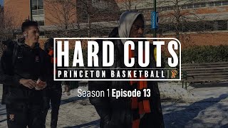 Princeton Basketball Hard Cuts  Season 1 Episode 13 [upl. by Rehctelf]