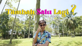 Nidza Afham  Tambah Satu Lagi Official Music Video [upl. by Hubie]