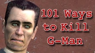 101 Ways to Kill GMan [upl. by Varney]