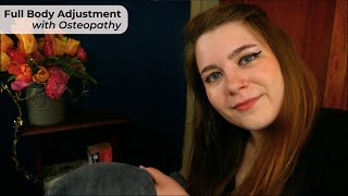 Osteopathic Manipulative Bodywork Treatment for Your Whole Body ✨ ASMR Personal Attention RP [upl. by Melvyn]