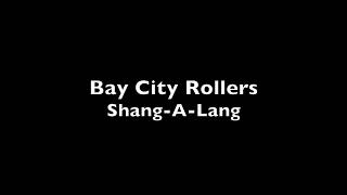 ShangALang – Bay City Rollers – Professional Backing Track with Lyrics [upl. by Honorine589]