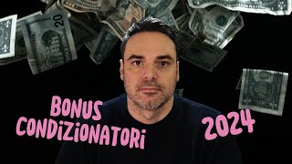 BONUS CONDIZIONATORI 2024 [upl. by Vachill569]