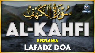 SURAH ALKAHFI Malam Jumat Berkah  Ngaji Merdu Murottal AlQuran Surah Al Kahfi Full  Lafadz Doa [upl. by Neelat]