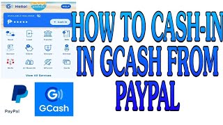 How To Cash In in GCash using Paypal  Paypal to GCash Transfer 2024 [upl. by Leler]