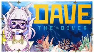 【Dave the Diver】 First Time Diving Im Ready to Take a Plunge into Your Heart 【Vtuber Indonesia】 [upl. by Oiralih]