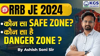 RRB JE Vacancy 2024  RRB JE Zone Wise Vacancies  RRB JE Safe and Danger Zone  by Ashish Soni Sir [upl. by Scarlett]