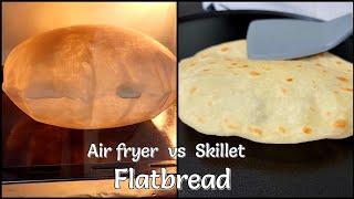 Flatbread Recipe No Yeast Air fryer or skillet [upl. by Kcirdot]