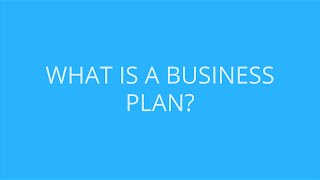 What is a Business Plan  Bplans Explains Everything [upl. by Akilegna]