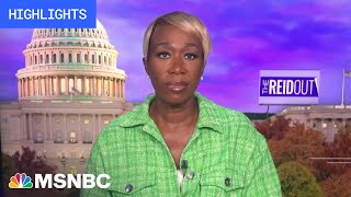 Watch the ReidOut with Joy Reid Highlights Oct 23 [upl. by Anilrahc450]