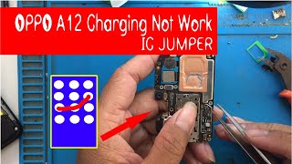 OPPO A12 Charging not working IC Jumper Solution [upl. by Ahtabat]