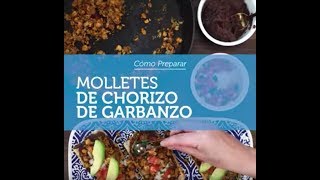 Molletes de chorizo de garbanzo [upl. by Chancey]