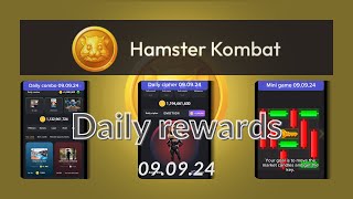 Hamster Kombat 🐹 Daily combo  Daily cipher  Mini game 090924 crypto hamsterkombat [upl. by Yalhsa]