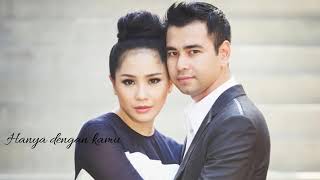 Lagu raffi ahmad dan nagita slavina lets talk about love [upl. by Annat]