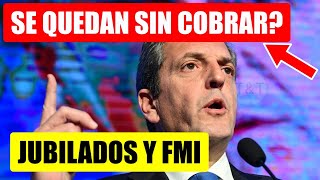 💥FMI Y RIESGO EN JUBILADOS Y PENSIONADOS EN EL COBRO DE HABERES  ANSES 2023 [upl. by Nabatse]