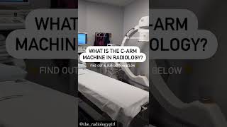 Carm machine is a fluoroscopy systemFluoroscopy is a method providing real time xray imaging [upl. by Amarillas]