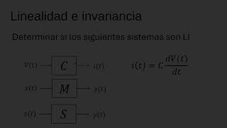 ¿Cómo saber si un sistema es lineal e invariante [upl. by Tuck]