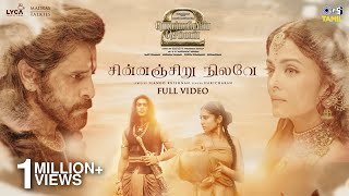 Chinnanjiru Nilave  Full Video  PS 2 Tamil  ARRahman  Vikram Aishwarya Rai  Haricharan [upl. by Nelleyram]