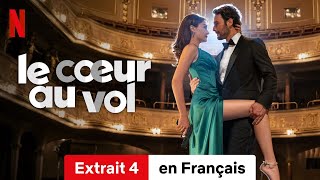 Le Cœur au vol Extrait 4  BandeAnnonce en Français  Netflix [upl. by Eeima19]