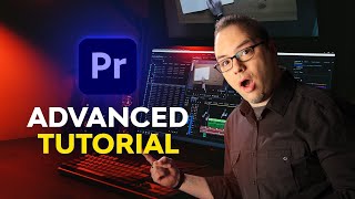 Advanced Premiere Pro for Everyone  FREE COURSE [upl. by Akemeuwkuhc560]