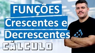 📚 Funções Crescentes e decrescentes DERIVADAS  Cálculo 1 36 [upl. by Danny881]