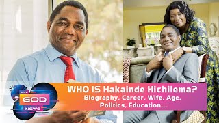 WHO IS Hakainde Hichilema Biography Career Wife Age Politics Education [upl. by Ashford900]