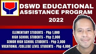 HOW TO APPLY DSWD EDUCATIONAL ASSISTANCE PROGRAM 2022 [upl. by Treble]