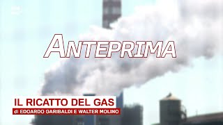 Il ricatto del Gas – Report 19122022 [upl. by Gibert265]