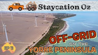 EP11 Off Grid Caravanning on the Yorke Peninsula  Lap of Australia [upl. by Analihp]