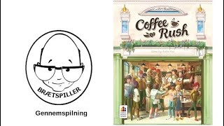 Brætspil Coffee Rush spilles [upl. by Olecram714]