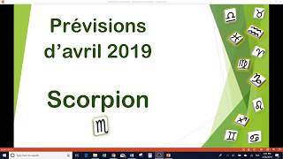 Prévisions du Scorpion pour avril 2019 [upl. by Fawn]