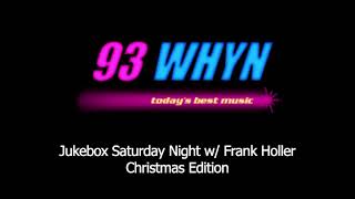 931 WHYNFM quotJukebox Saturday Nightquot Christmas edition aircheck [upl. by Guy]