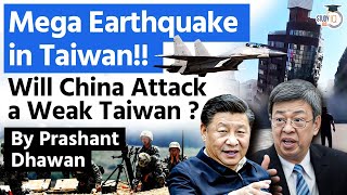 MEGA EARTHQUAKE IN TAIWAN  Will China Attack a Weak Taiwan Tsunami Warning in Japan [upl. by Aihpledalihp]